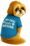 KUTKUT Small Dog & Cat T Shirt | Breathable I'm Awesome Printed Half Sleeves Tee Shirt for Small Dogs Chihuahua, Yorkie Shih Tzu (Blue, Size: L, Chest Girth 46 cm, Back Length 36 cm)